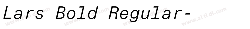 Lars Bold Regular字体转换